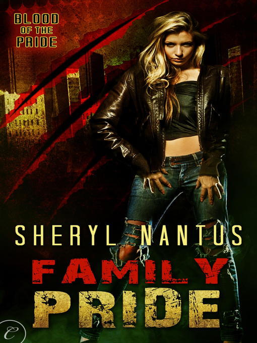 Title details for Family Pride by Sheryl Nantus - Available